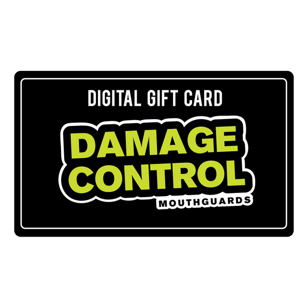 Digital Gift Card-Damage Control Mouthguards
