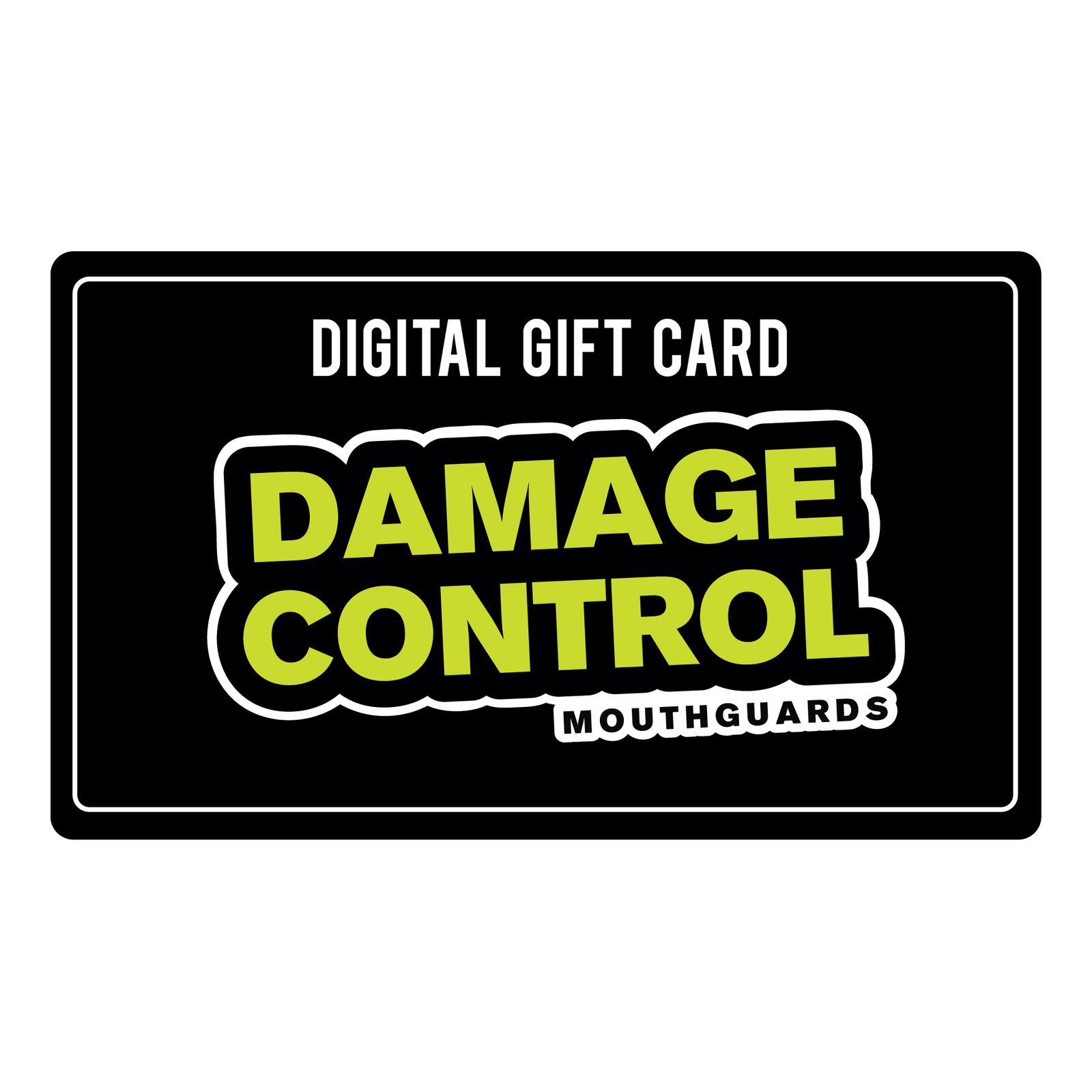 Gift Card - Damage Control Mouthguards